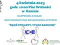 Plakat informujący o happeningu z okazji Światowego Dnia Świadomości Autyzmu
