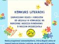 Plakat informacyjny o konkursie literackim